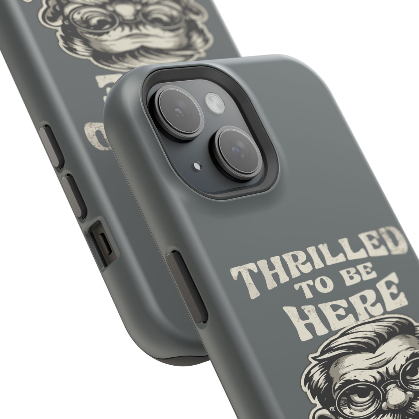 Phone Case — "Thrilled to Be Here" Vintage Mustache Man Impact Case