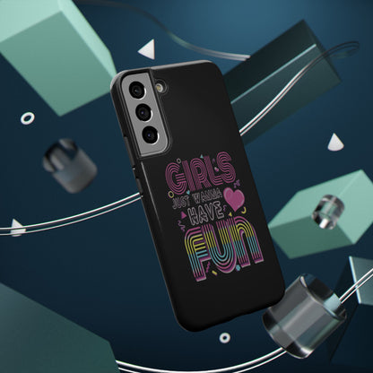 Fun Vibe Phone Case - Girls Just Wanna Have Fun Cell Case, Impact-Resistant Cover, Gift for Teens, Birthday Party Accessory, Trendy Tech