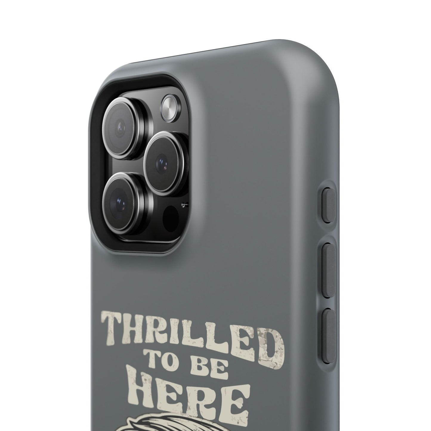 Phone Case — "Thrilled to Be Here" Vintage Mustache Man Impact Case