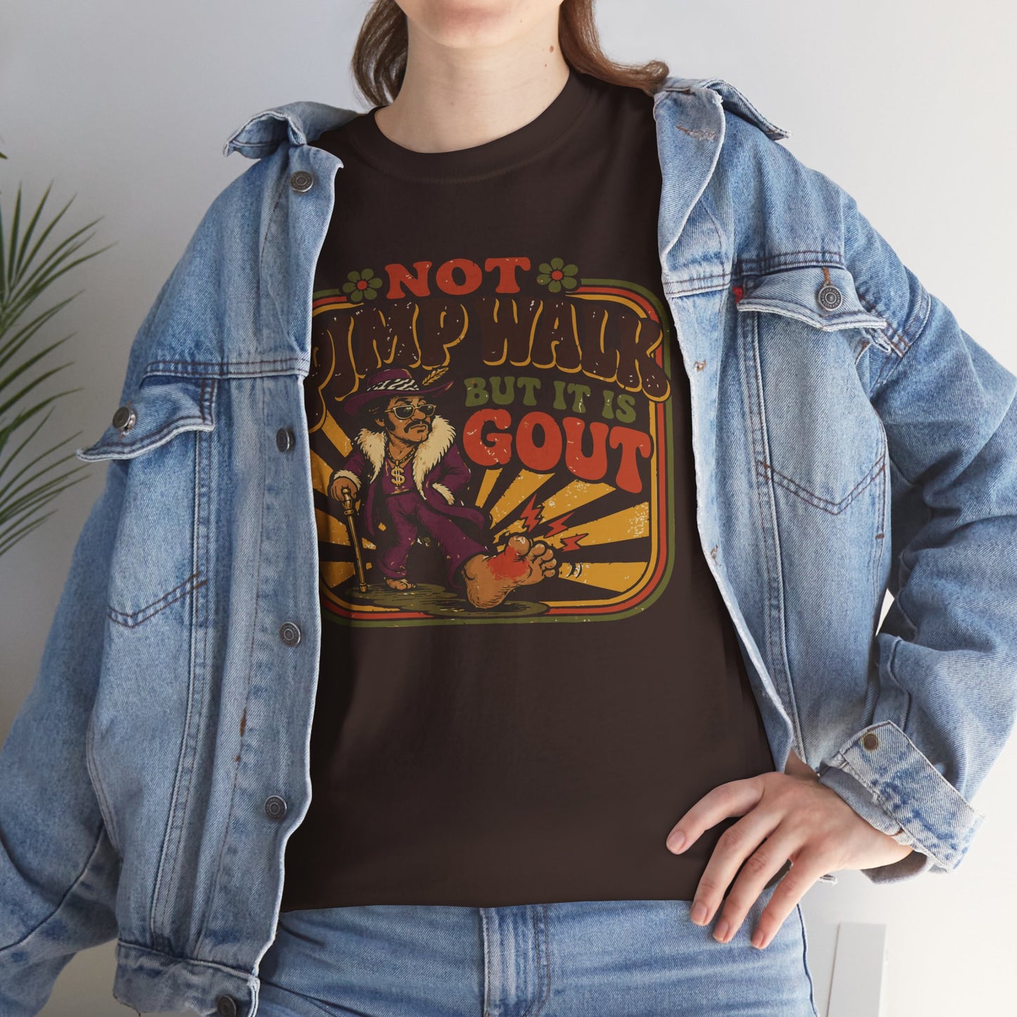 T-Shirt — Vintage 'Not Primping, It's Gout' Retro Humor Tee
