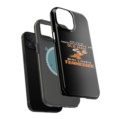 Tough Phone Case, Old Man Who Loves Tennessee, Gift for Grandpa, Tennessee Pride, Men's Accessories, Father's Day, Custom Cases