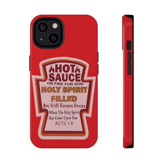 Holy Spirit Hot Sauce Phone Cases - Impact-Resistant, Christian Gift, Spiritual Reminder, Unique Design, Faith-Based Accessory