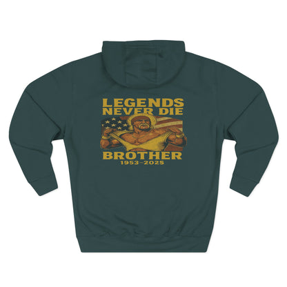 Legends Never Die Brother Memorial Hoodie — Tribute Fleece Pullover