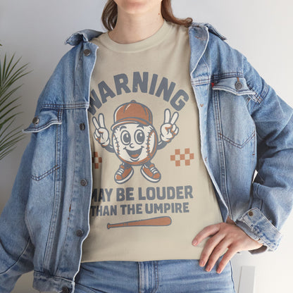 Warning T-Shirt, Fun Umpire Tee, Unique Sports Gift, Casual Wear, Perfect for Baseball Fans