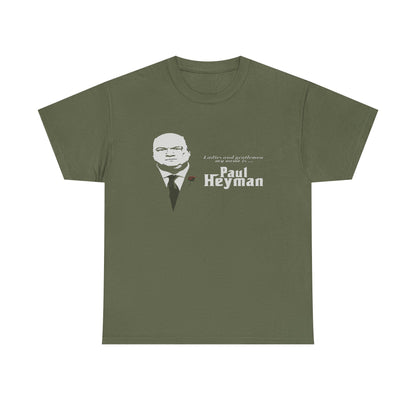 Paul Heyman Quote T‑Shirt — "I Exist Only To Make You Look Good" Pro Wrestling Tee