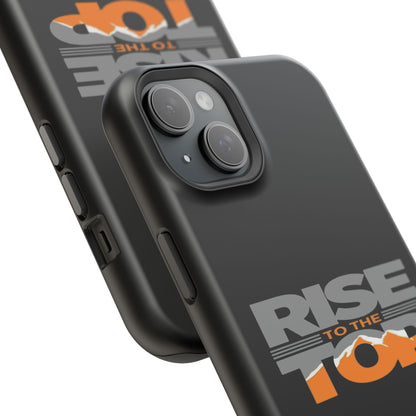 Impact-Resistant Phone Case - Rise to the Top, Durable Phone Cover, Gift for Motivational Quotes Lovers, Trendy Tech Accessories