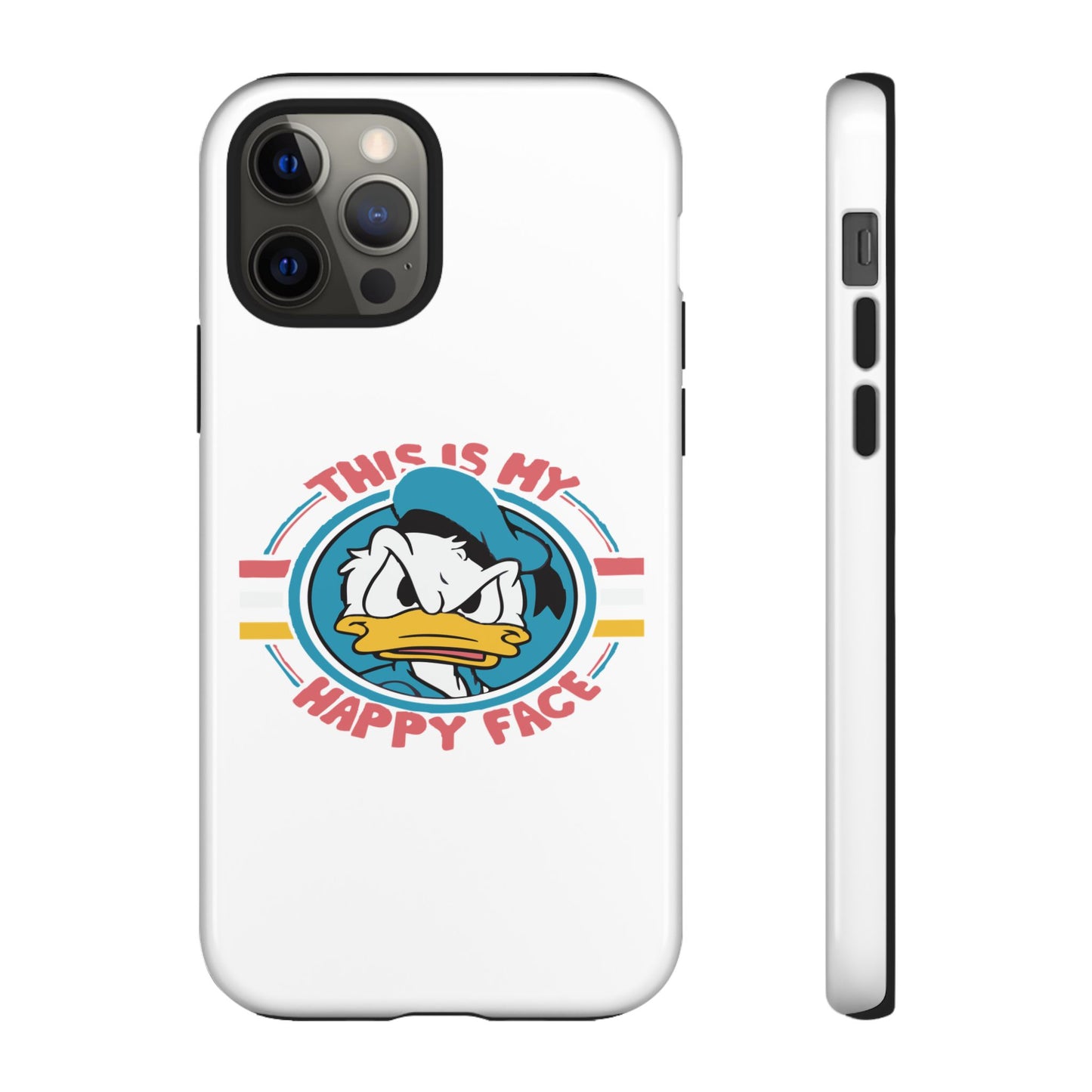 Tough Cases: This is My Happy Face Phone Case, Funny Phone Case, Donald Duck Case, Cute Phone Accessory, Gift for Disney Fans