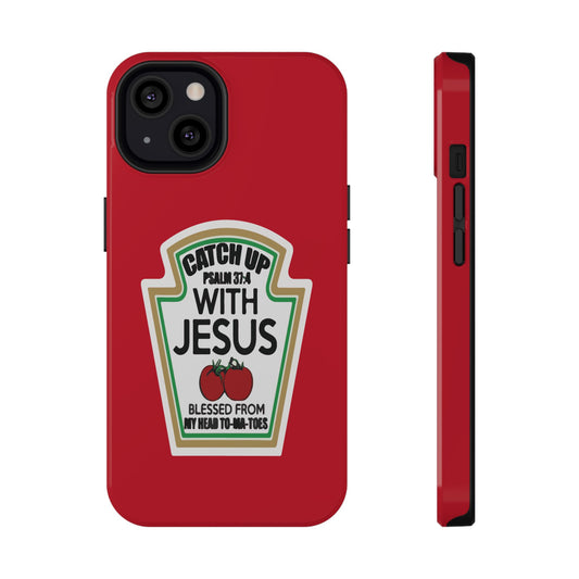 Fun Christian Phone Case, Catch Up with Jesus, Impact-Resistant, Faith-Based Gift, Religious Accessories, Bible Verses