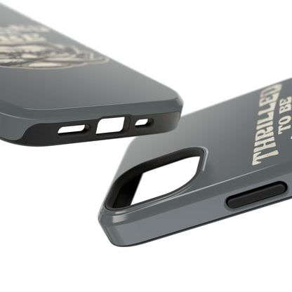 Phone Case — "Thrilled to Be Here" Vintage Mustache Man Impact Case