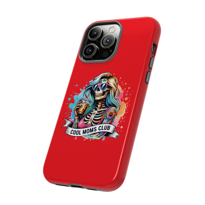 Cool Moms Club Phone Case - Tough Cases, Funky Phone Cover, Gift for Moms, Skeleton Design, Trendy Tech Accessories