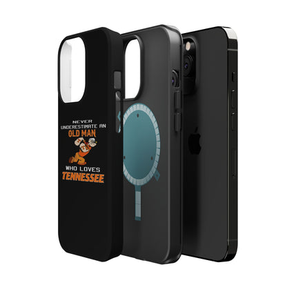 Tough Phone Case, Old Man Who Loves Tennessee, Gift for Grandpa, Tennessee Pride, Men's Accessories, Father's Day, Custom Cases