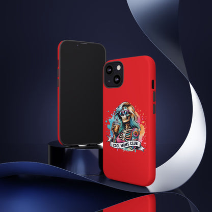 Cool Moms Club Phone Case - Tough Cases, Funky Phone Cover, Gift for Moms, Skeleton Design, Trendy Tech Accessories