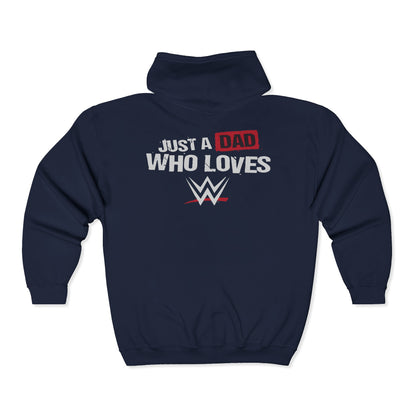 Just a Dad Who Loves WWE Hooded Sweatshirt, Father's Day Gift, Wrestling Dad Hoodie, Unisex Hoodie, Gift for Him, Family Apparel