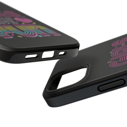 Fun Vibe Phone Case - Girls Just Wanna Have Fun Cell Case, Impact-Resistant Cover, Gift for Teens, Birthday Party Accessory, Trendy Tech