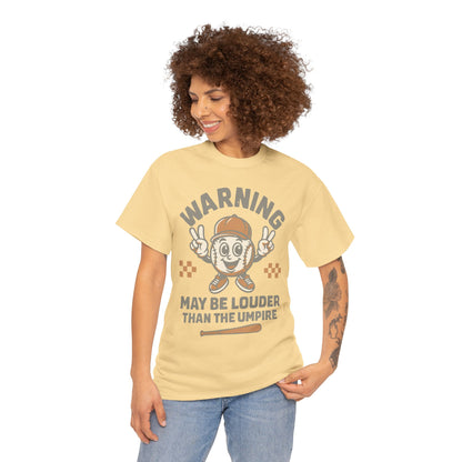 Warning T-Shirt, Fun Umpire Tee, Unique Sports Gift, Casual Wear, Perfect for Baseball Fans