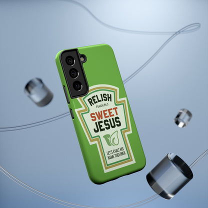 Relish Sweet Jesus Phone Case, Christian Gift, Impact-Resistant Case, Religious Phone Accessory, Faith-Based Present, Celebration Case