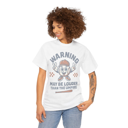 Warning T-Shirt, Fun Umpire Tee, Unique Sports Gift, Casual Wear, Perfect for Baseball Fans