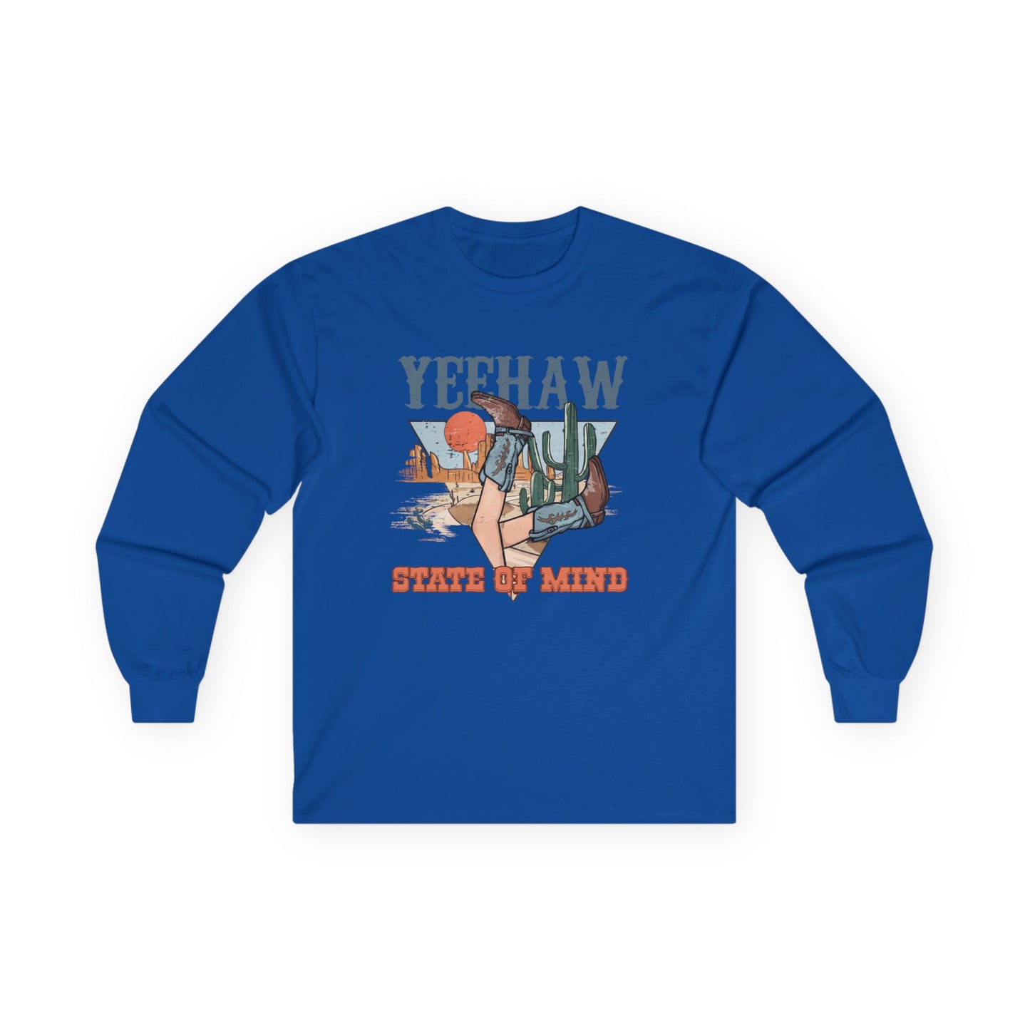 Yeehaw State of Mind Long Sleeve Tee - Unisex Country Style Shirt