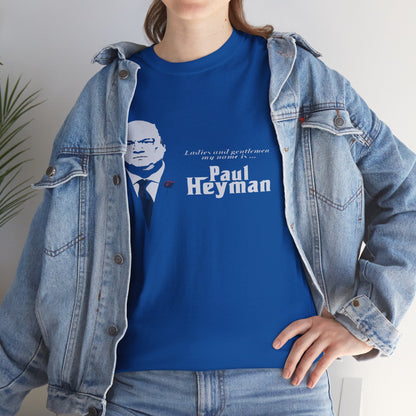 Paul Heyman Quote T‑Shirt — "I Exist Only To Make You Look Good" Pro Wrestling Tee
