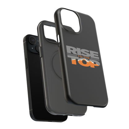 Impact-Resistant Phone Case - Rise to the Top, Durable Phone Cover, Gift for Motivational Quotes Lovers, Trendy Tech Accessories