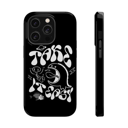 Magnetic Phone Case - Take It Easy Design, Cute Phone Cover, Gift for Him or Her, Trendy Accessories, Unique Tech Gifts