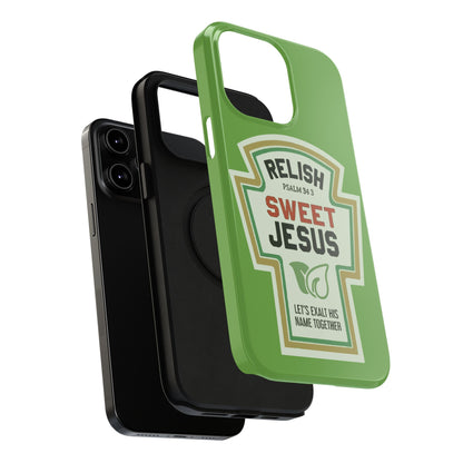 Relish Sweet Jesus Phone Case, Christian Gift, Impact-Resistant Case, Religious Phone Accessory, Faith-Based Present, Celebration Case