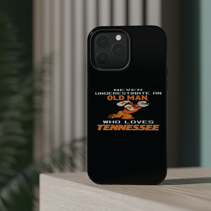 Tough Phone Case, Old Man Who Loves Tennessee, Gift for Grandpa, Tennessee Pride, Men's Accessories, Father's Day, Custom Cases