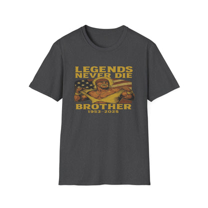 Legends Never Die Brother Memorial T-Shirt – Vintage Tribute Tee (1952–2023)