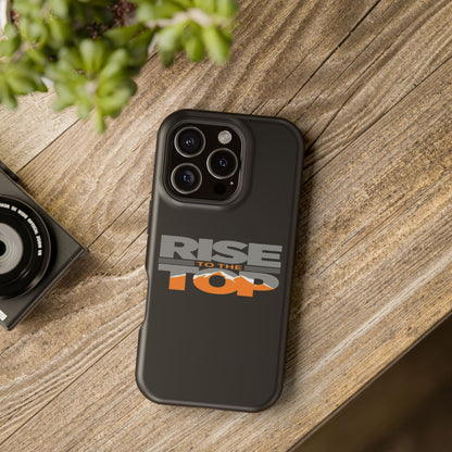Impact-Resistant Phone Case - Rise to the Top, Durable Phone Cover, Gift for Motivational Quotes Lovers, Trendy Tech Accessories
