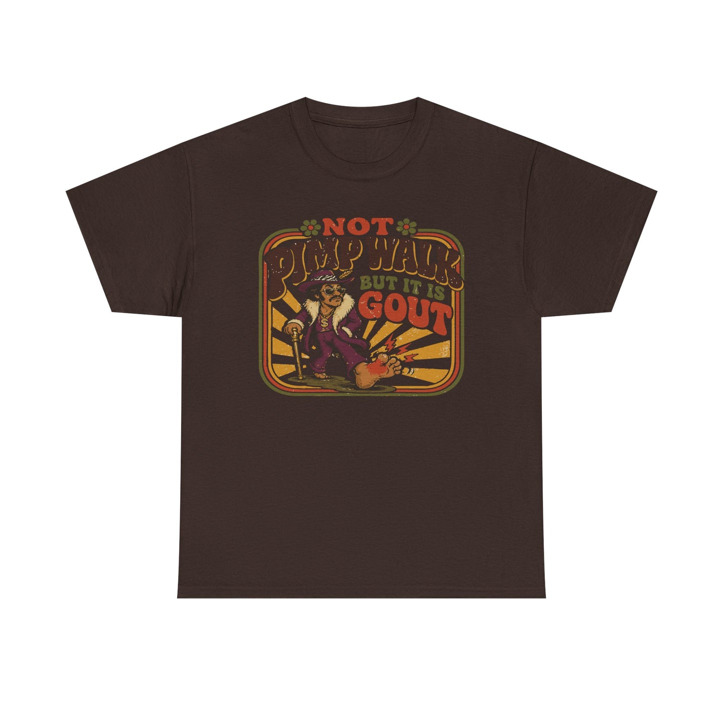 T-Shirt — Vintage 'Not Primping, It's Gout' Retro Humor Tee