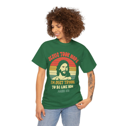 Jesus Took Naps Be Like Jesus Retro Unisex Heavy Cotton Tee