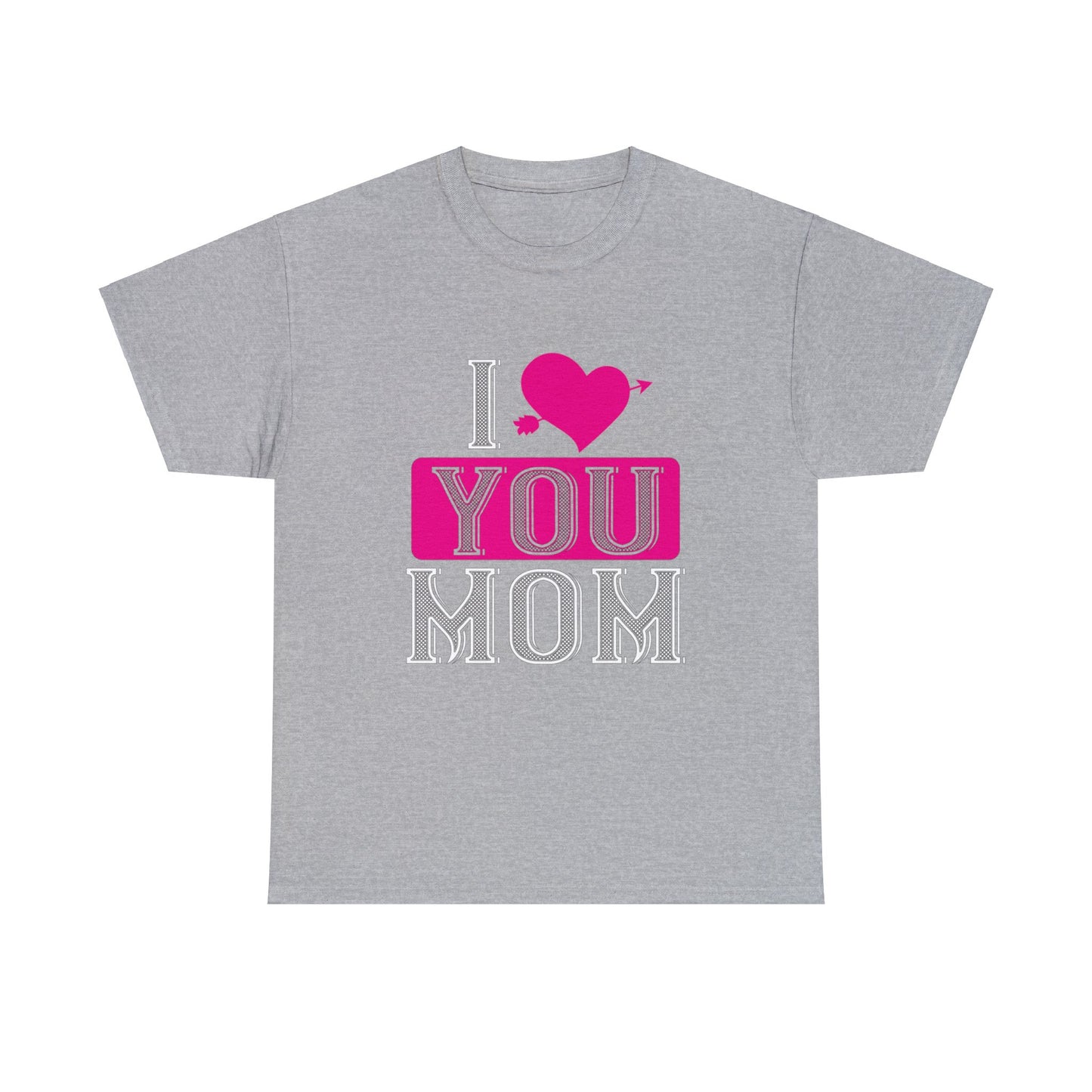 I love You Mom Unisex Heavy Cotton Tee