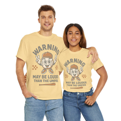 Warning T-Shirt, Fun Umpire Tee, Unique Sports Gift, Casual Wear, Perfect for Baseball Fans
