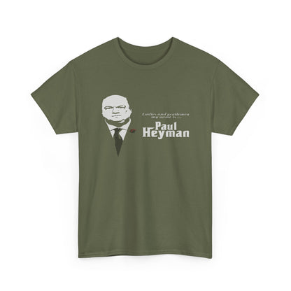 Paul Heyman Quote T‑Shirt — "I Exist Only To Make You Look Good" Pro Wrestling Tee