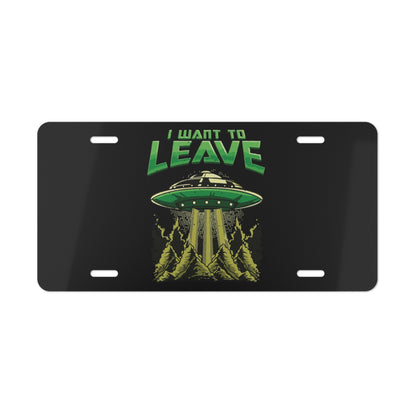 UFO-Themed Vanity Plate - "I Want to Leave" Decoration, Car Accessory, Unique Gift, Alien Lover Décor, Personalized Car Sign