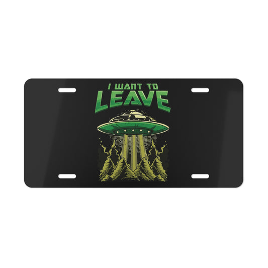 UFO-Themed Vanity Plate - "I Want to Leave" Decoration, Car Accessory, Unique Gift, Alien Lover Décor, Personalized Car Sign