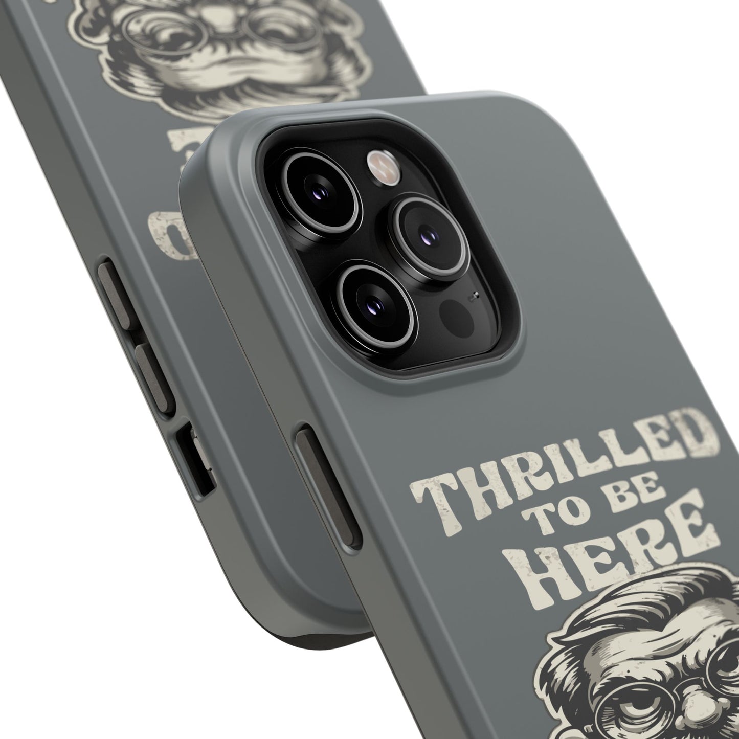 Phone Case — "Thrilled to Be Here" Vintage Mustache Man Impact Case