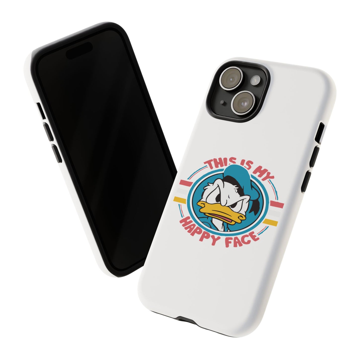 Tough Cases: This is My Happy Face Phone Case, Funny Phone Case, Donald Duck Case, Cute Phone Accessory, Gift for Disney Fans