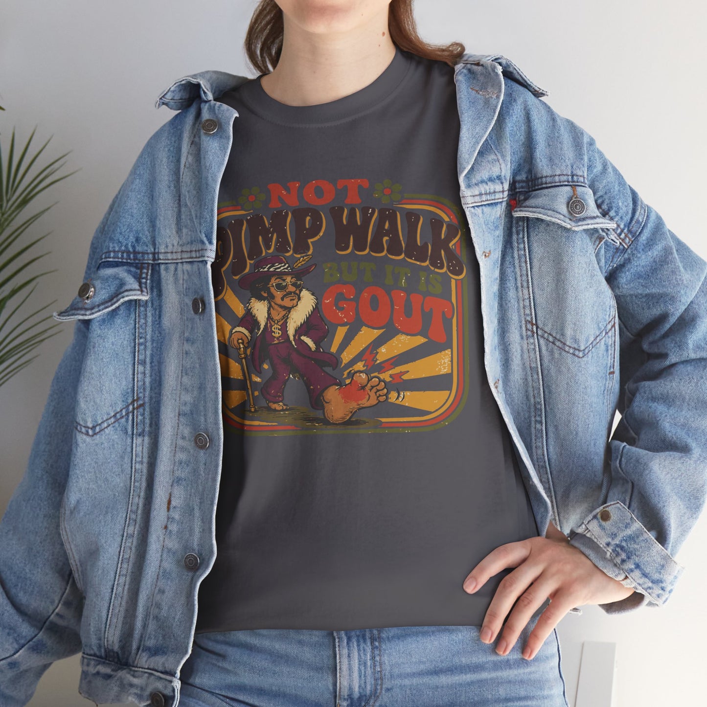 T-Shirt — Vintage 'Not Primping, It's Gout' Retro Humor Tee