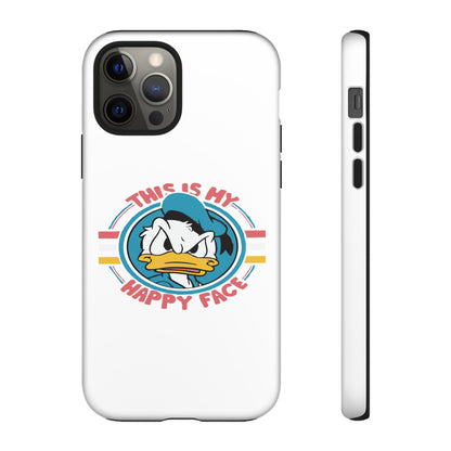 Tough Cases: This is My Happy Face Phone Case, Funny Phone Case, Donald Duck Case, Cute Phone Accessory, Gift for Disney Fans