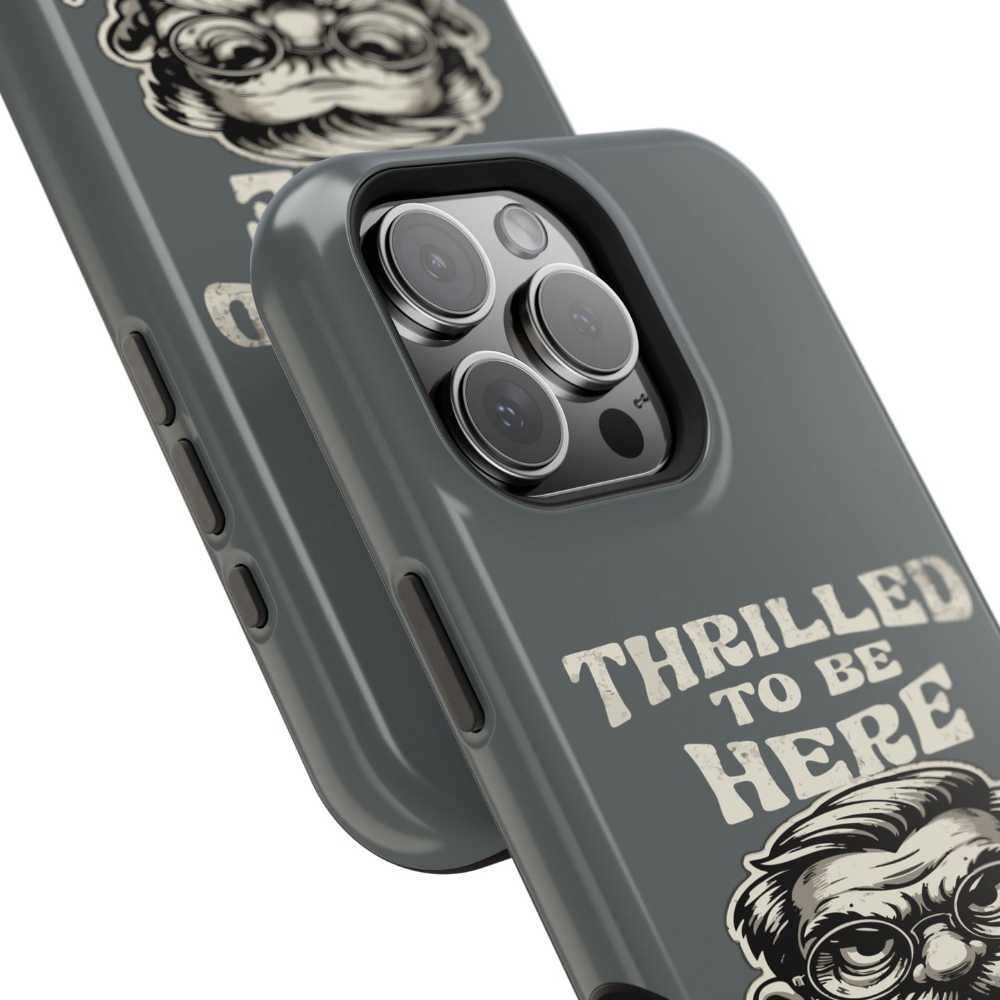 Phone Case — "Thrilled to Be Here" Vintage Mustache Man Impact Case