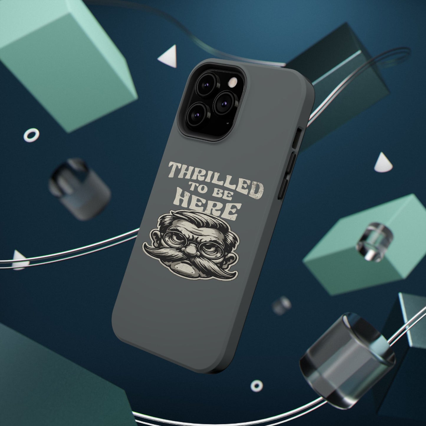Phone Case — "Thrilled to Be Here" Vintage Mustache Man Impact Case