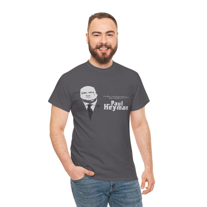 Paul Heyman Quote T‑Shirt — "I Exist Only To Make You Look Good" Pro Wrestling Tee
